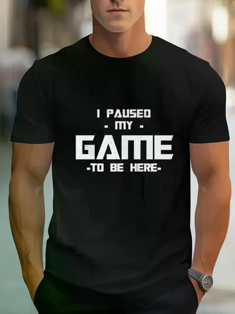 Alt Tag: Heavyweight cotton t-shirt with "I Paused My Game To Be Here" print, ideal for fitness enthusiasts, made from durable material.