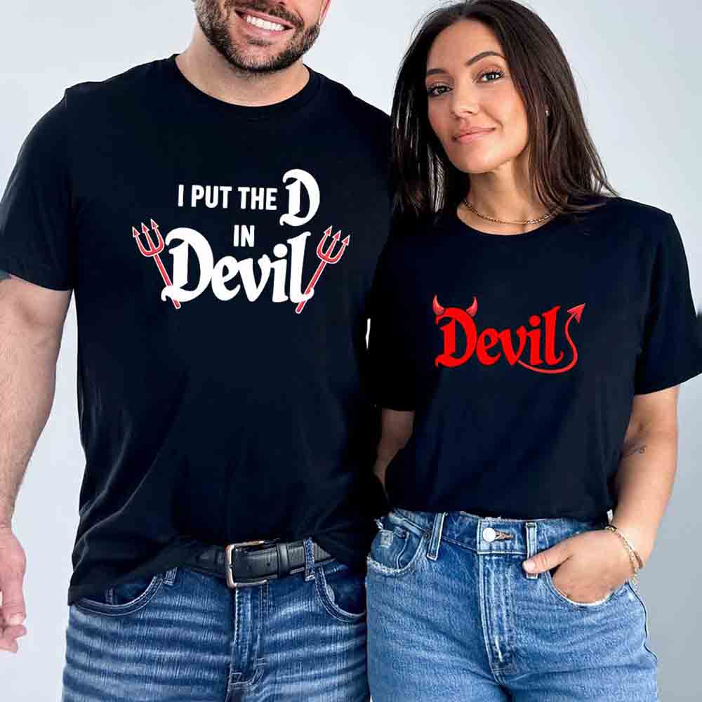 I Put the D in Devil Shirts For Couples Funny Matching Him & Her Halloween T-Shirts