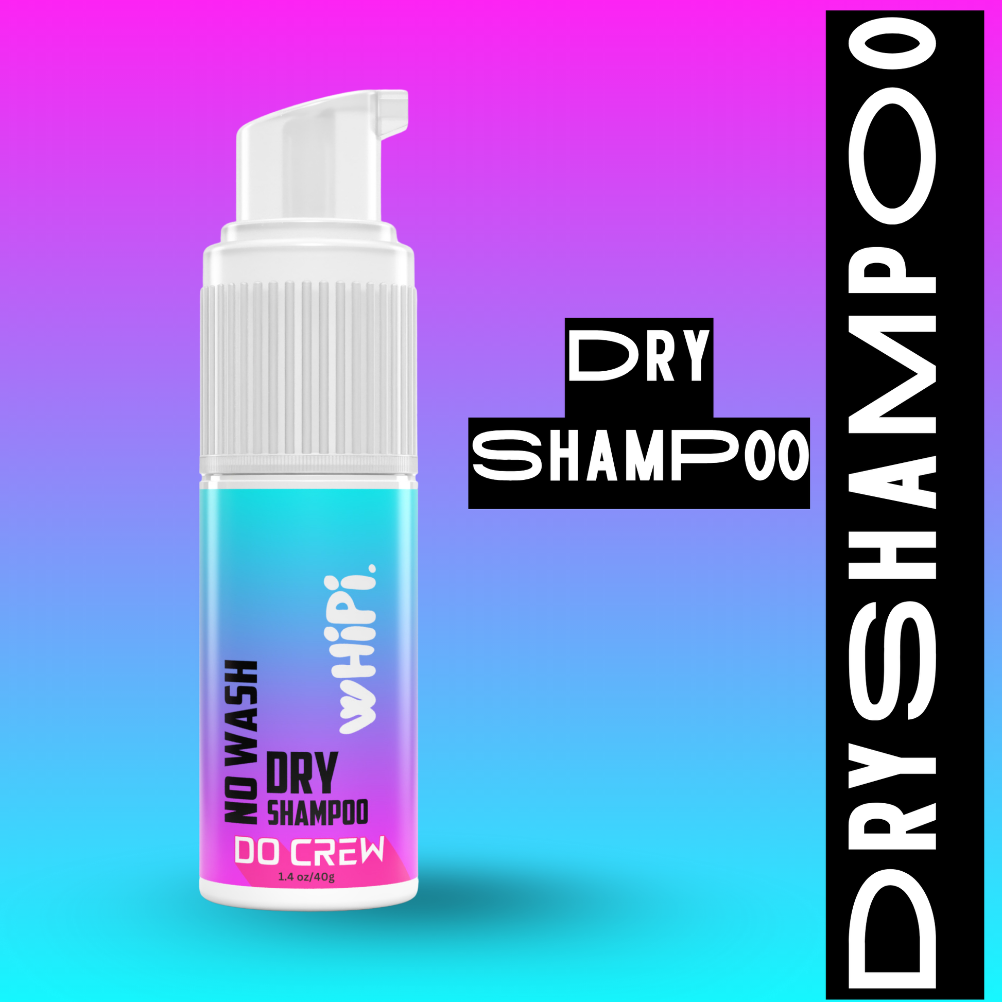 No Wash- Do Crew Dry Shampoo in colorful bottle design on gradient background