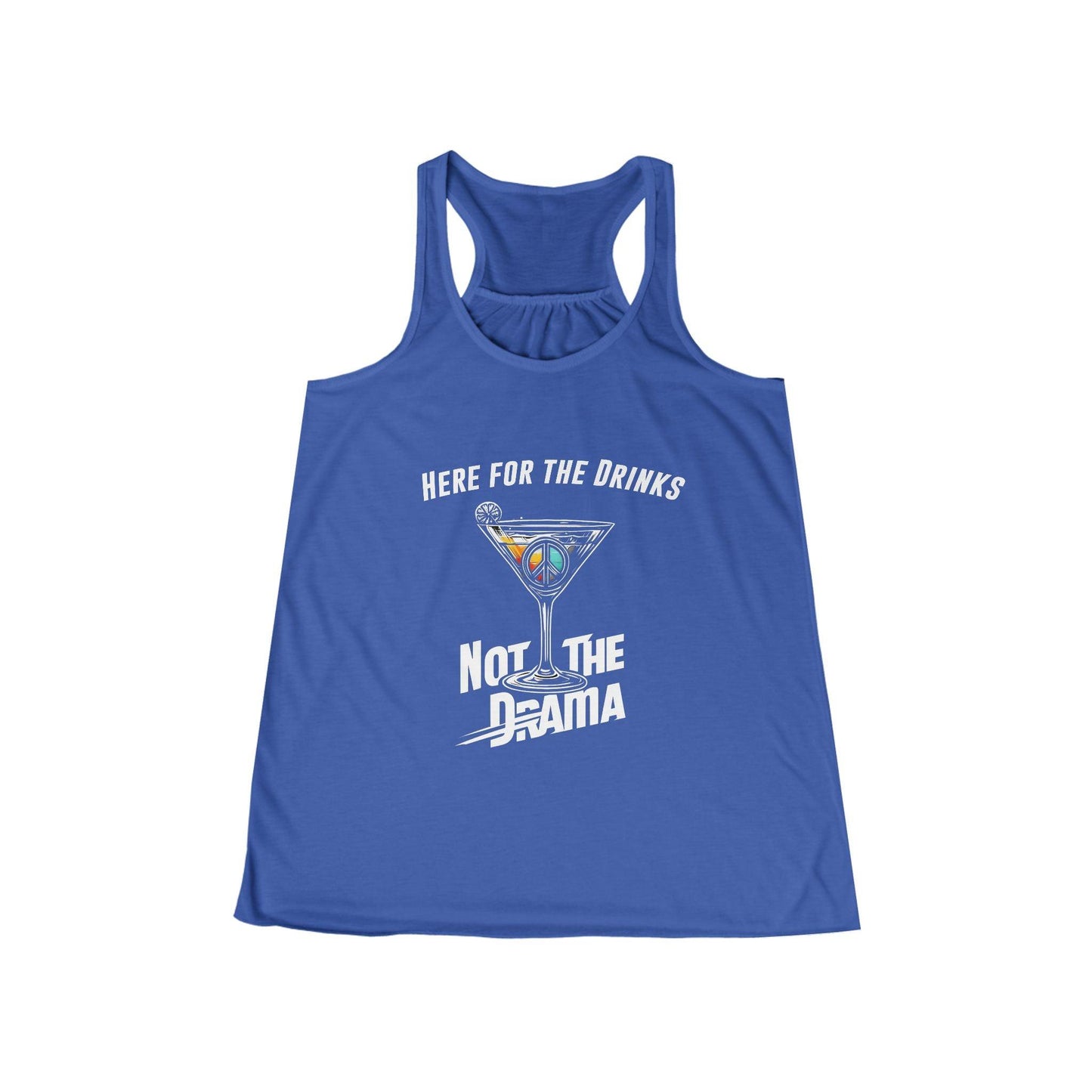 No Drama Womens Flowy Racer Back Tank Top in true blue with 'Here for the Drinks, Not the Drama' text, perfect for bartenders and waitresses.