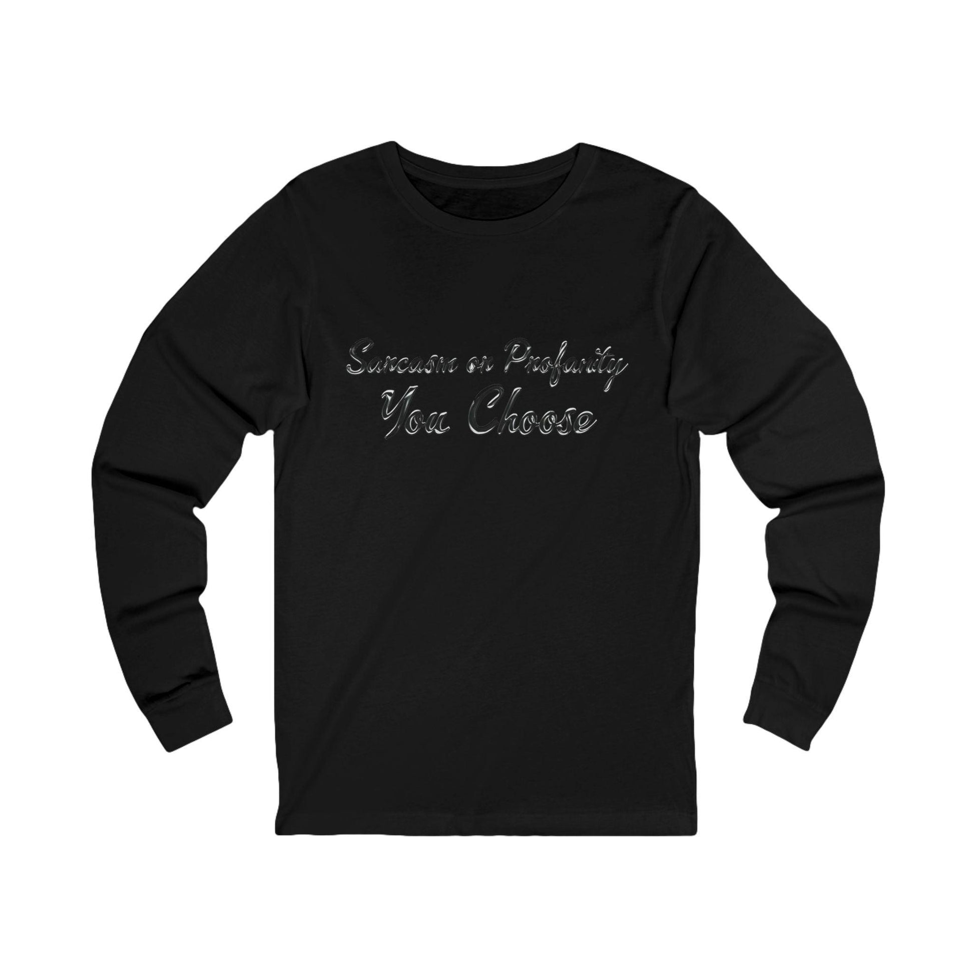 Serve Up Attitude Womens Jersey Long Sleeve Tee with Sarcasm or Profanity in black with bold chrome text on front.