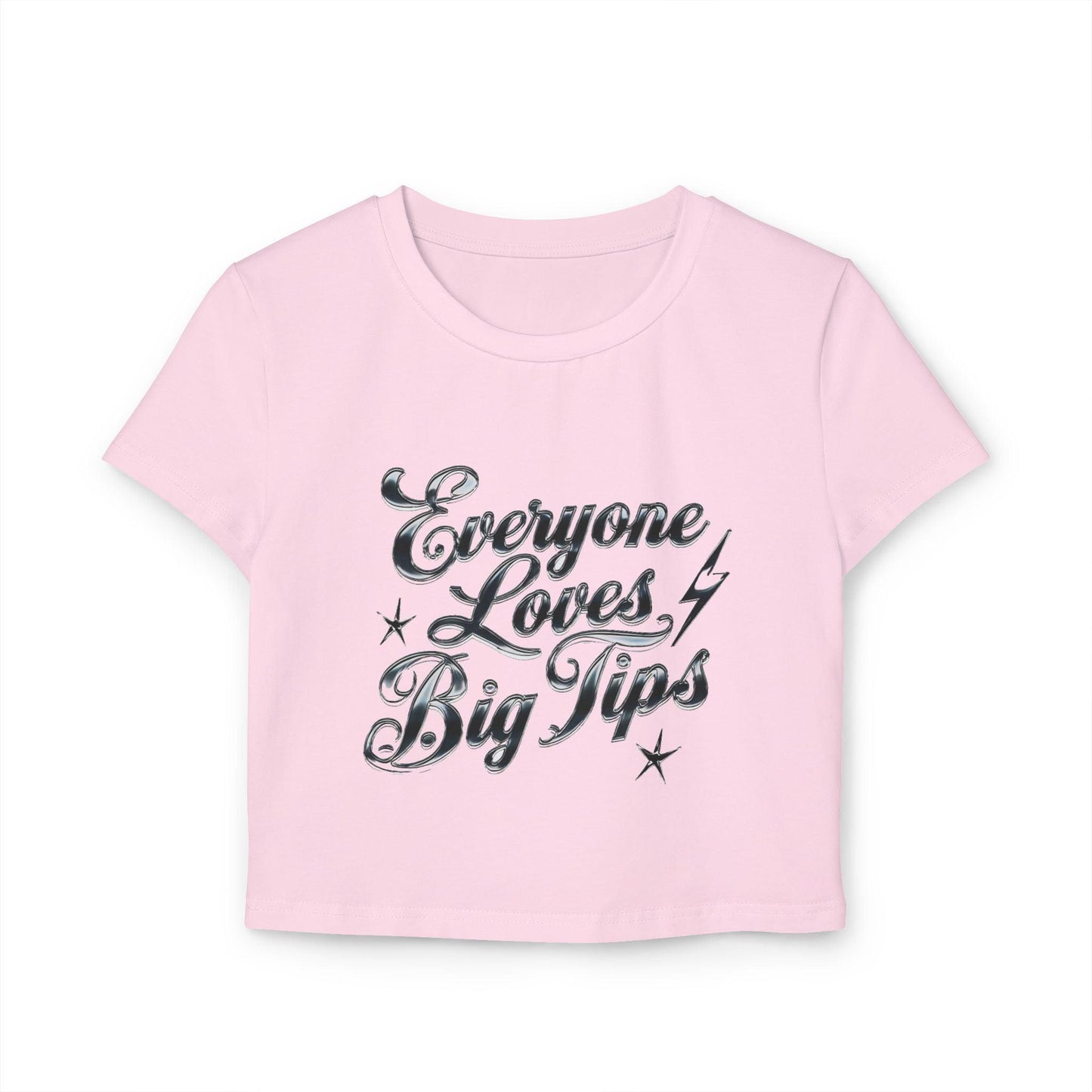 Turn Heads Behind the Bar Womens Baby Tee with Everyone Loves Big Tips, pink with bold chrome text, flirty and fun for female bartenders.