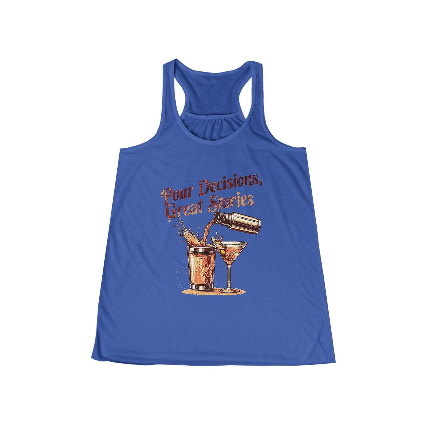 Pour Decisions Womens Racer Back Tank Top in true blue with "Pour Decisions, Great Stories" text and cocktail graphic print.