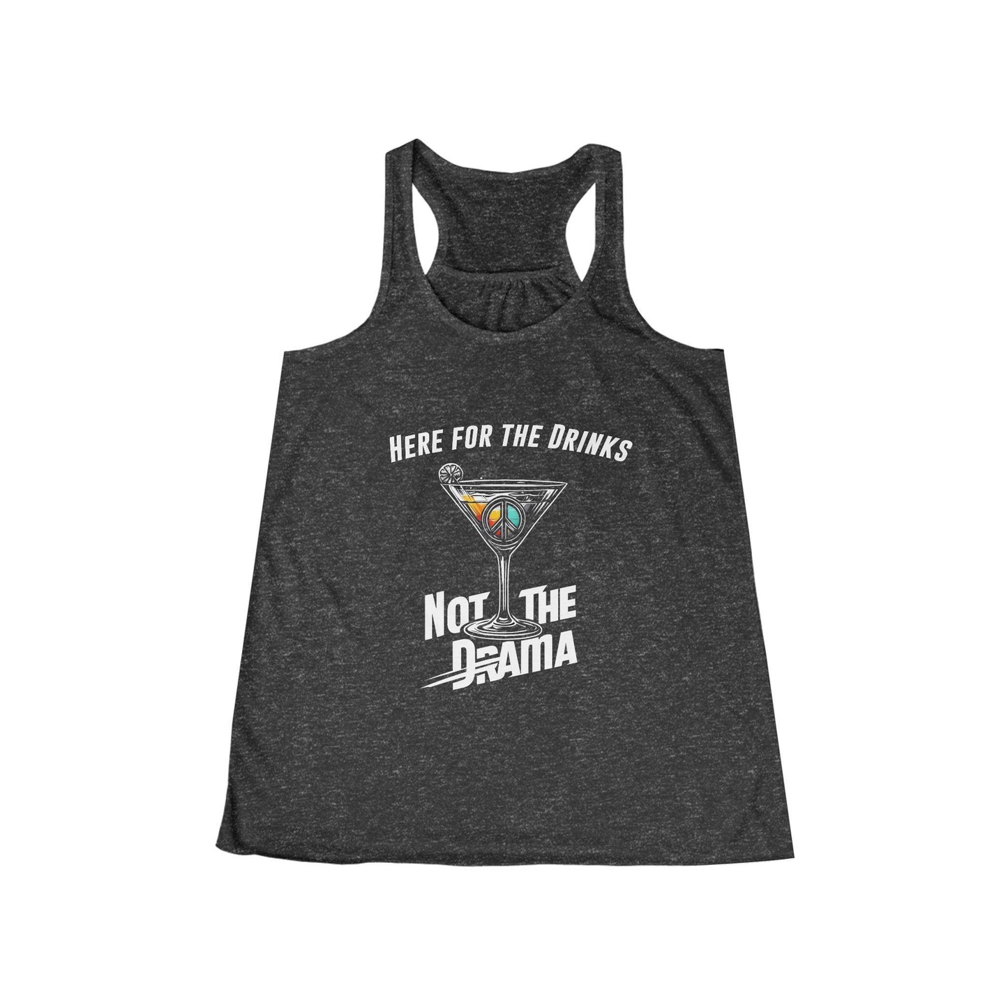 No Drama Womens Flowy Racer Back Tank Top with "Here for the Drinks, Not the Drama" design in dark gray heather.
