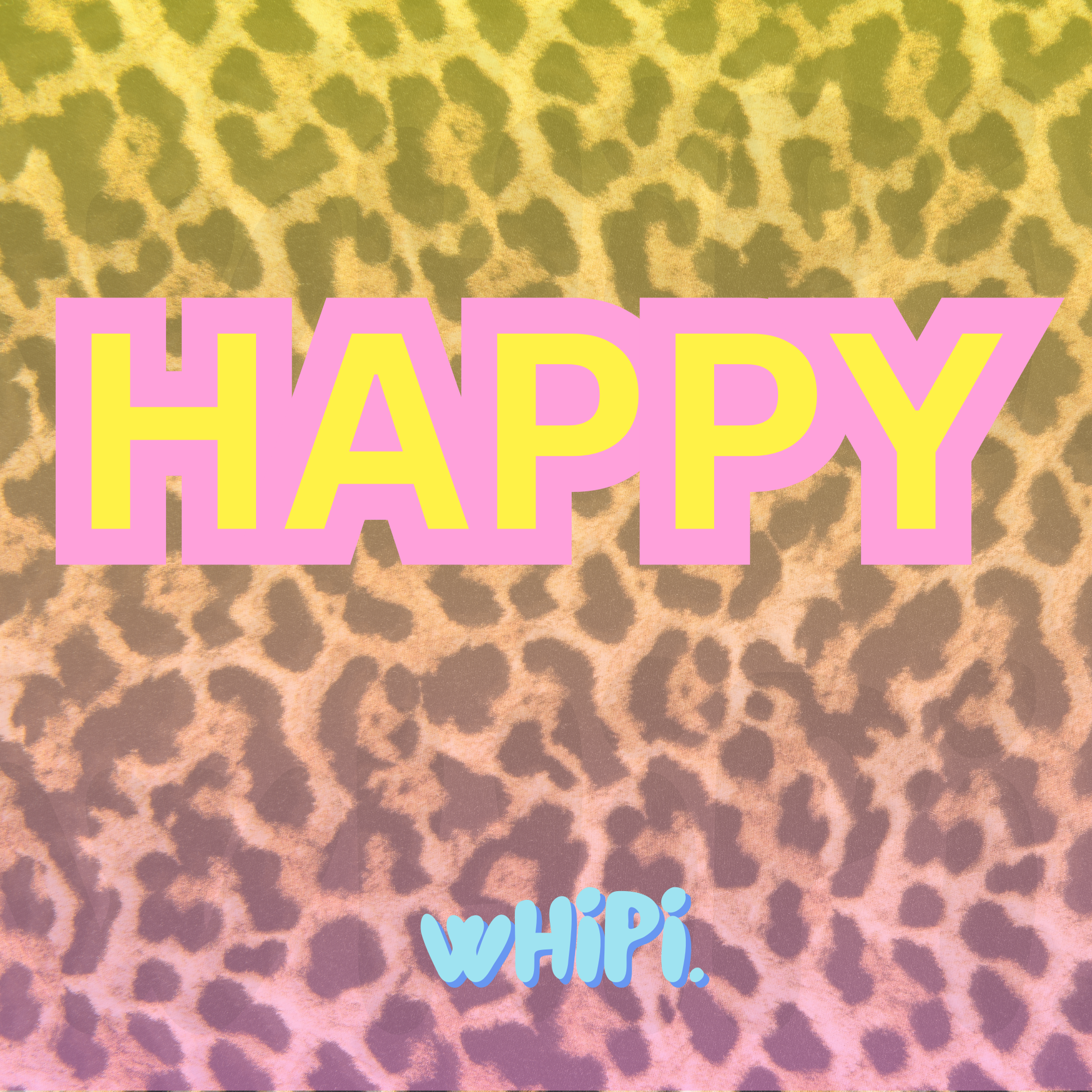 Colorful leopard print design with the word Happy for Happy Whipped Pineapple Face Scrub packaging featuring ‘Whipi’ logo.