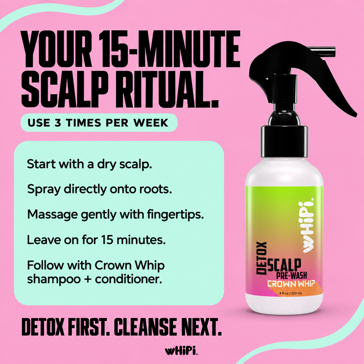 Detox – Crown Whip Scalp Pre-Wash