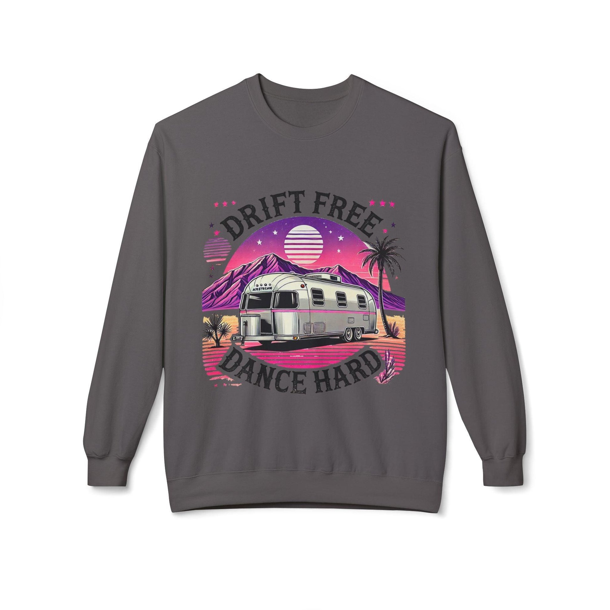 Drift Free, Dance Hard Women's Sweatshirt with Airstream trailer and desert landscape design in neon hues