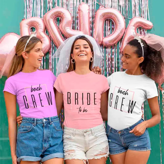 Bach Crew Bride To be Party Bachelorette T-shirt