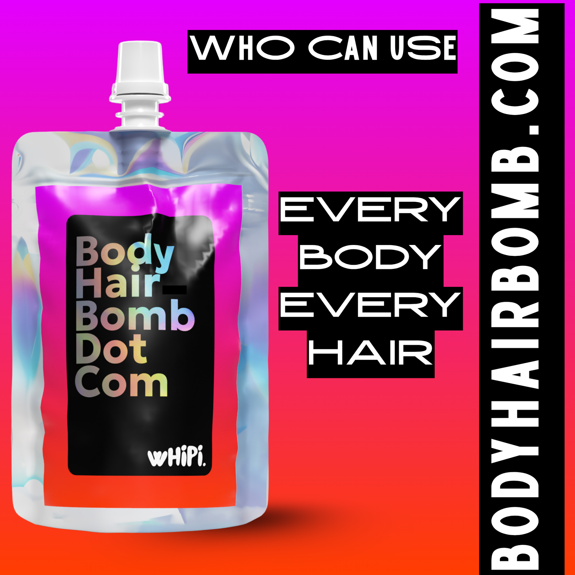 Body Hair Bomb Dot Com- Everything Cream in a pouch, suitable for all body and hair types, shown against a vibrant background.