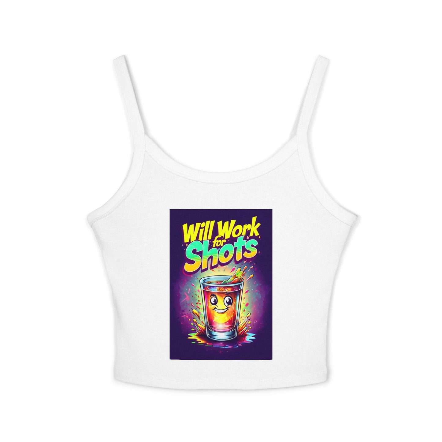 Will Work for Shots Womens Spaghetti Strap Tank Top with colorful shot glass design on white fabric