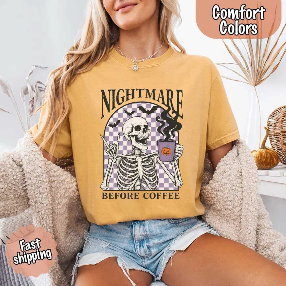 Nightmare Before Coffee Comfort Colors Shirt – Skeleton Funny Halloween Tee