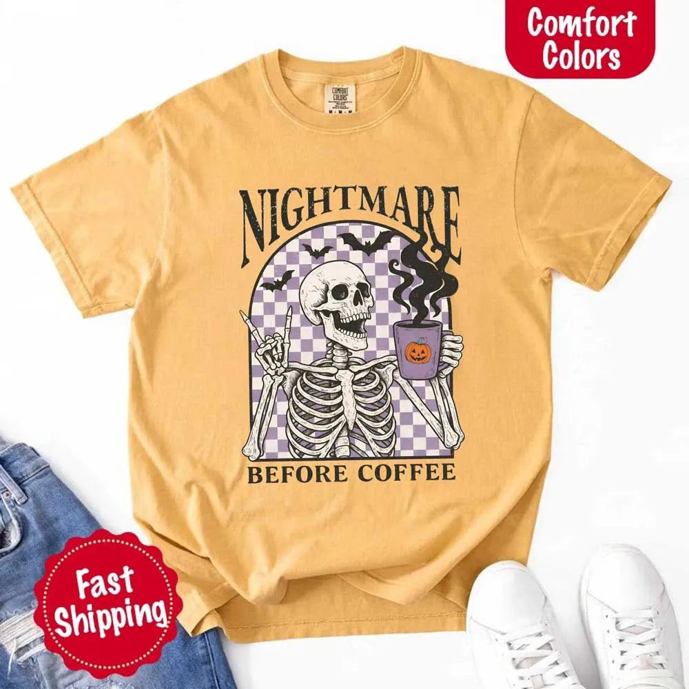 Nightmare Before Coffee Comfort Colors Shirt – Skeleton Funny Halloween Tee