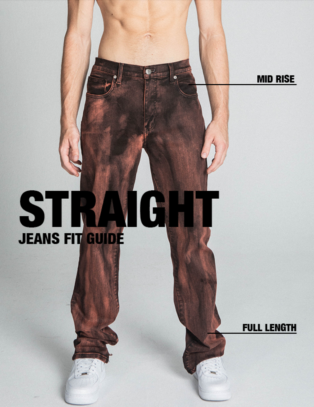 Model wearing AJ05ST BROWN WASHED STRAIGHT JEANS with mid rise and full length fit guide.