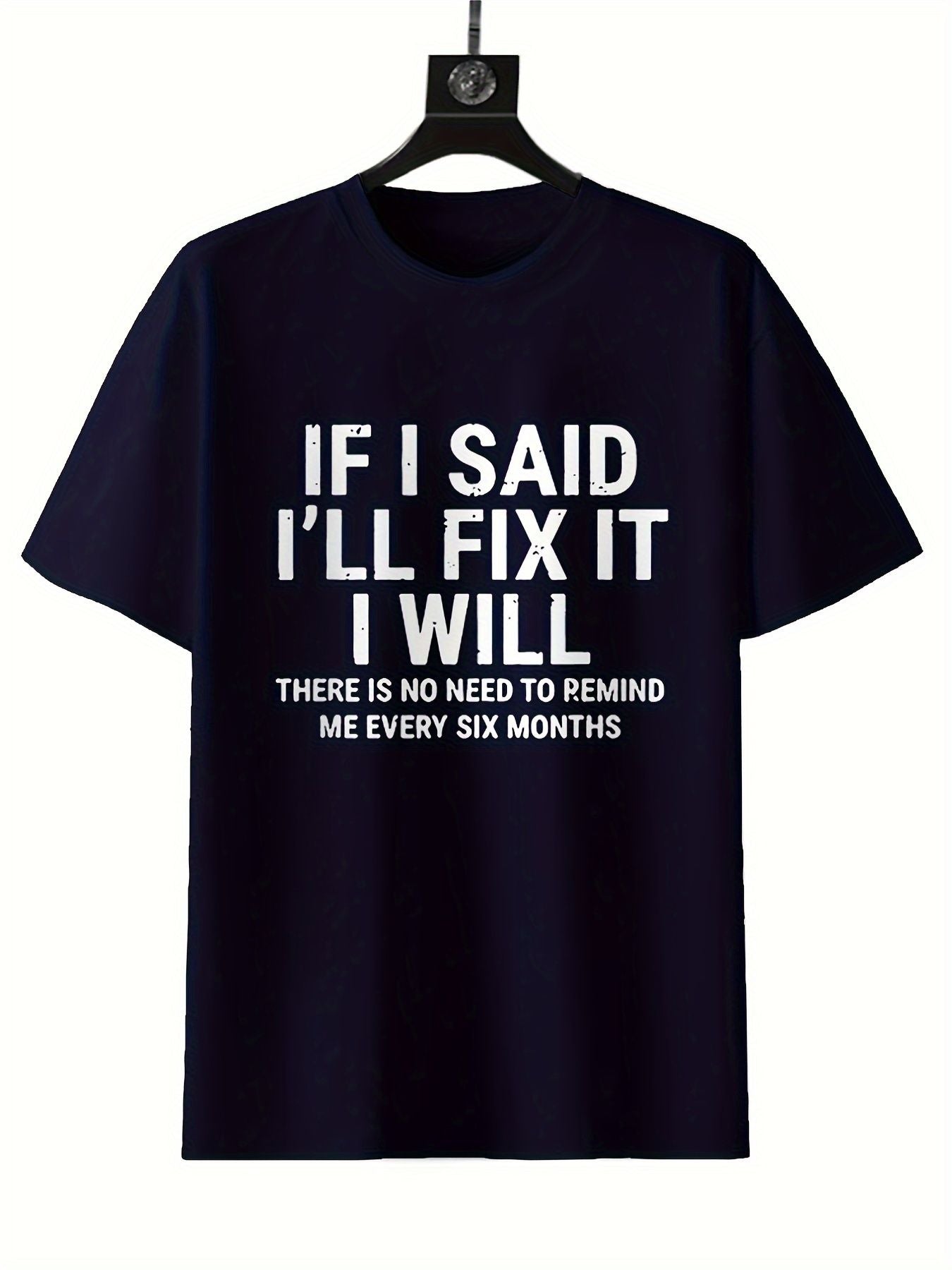Round neck printed T-shirt with humorous text for spring and summer, short sleeve, comfortable polyester-spandex blend, unisex casual wear.