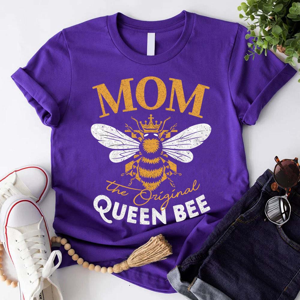Mom, The Original Queen Bee Shirt – Stylish & Fun Mother's Day Tee
