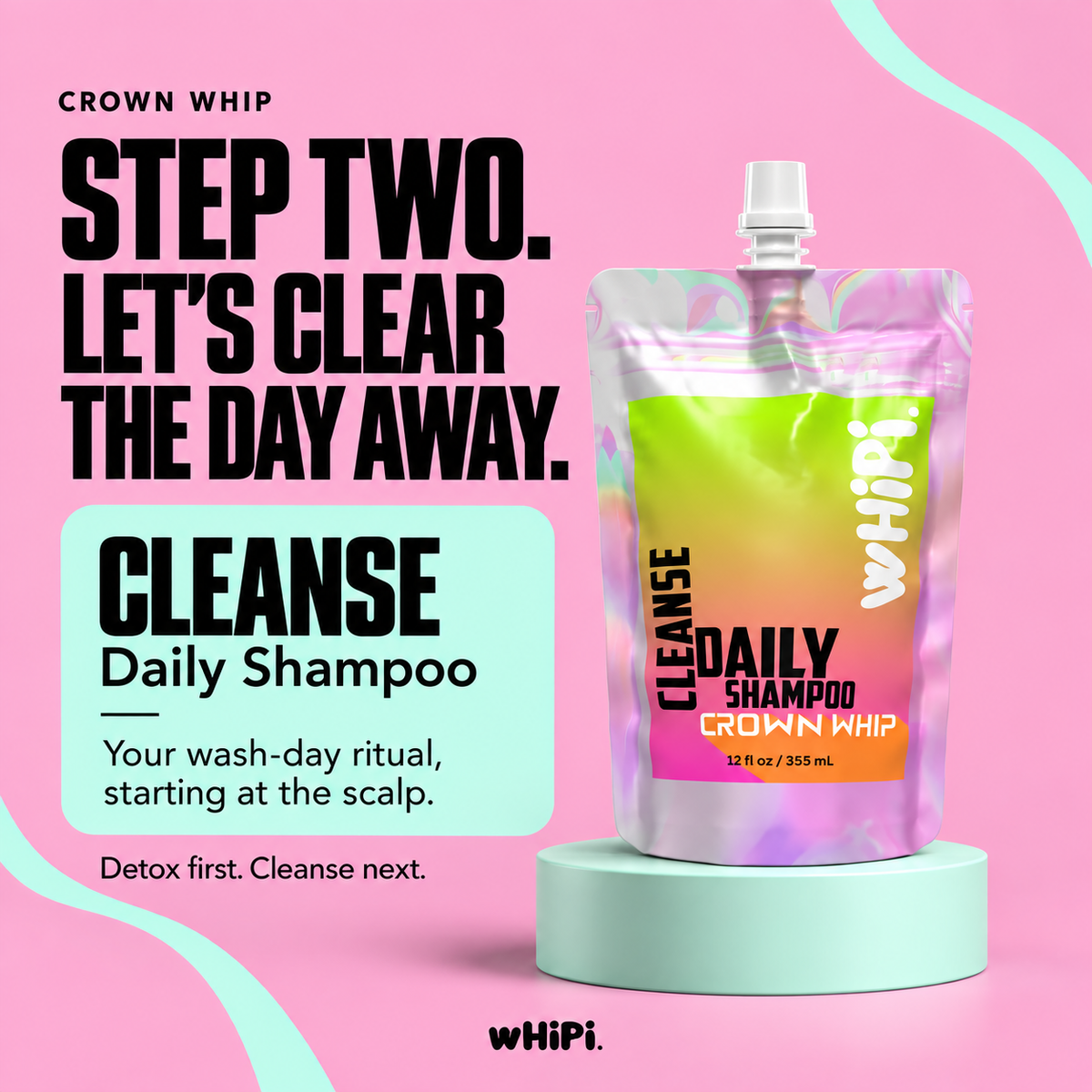 Cleanse – Crown Whip Daily Shampoo