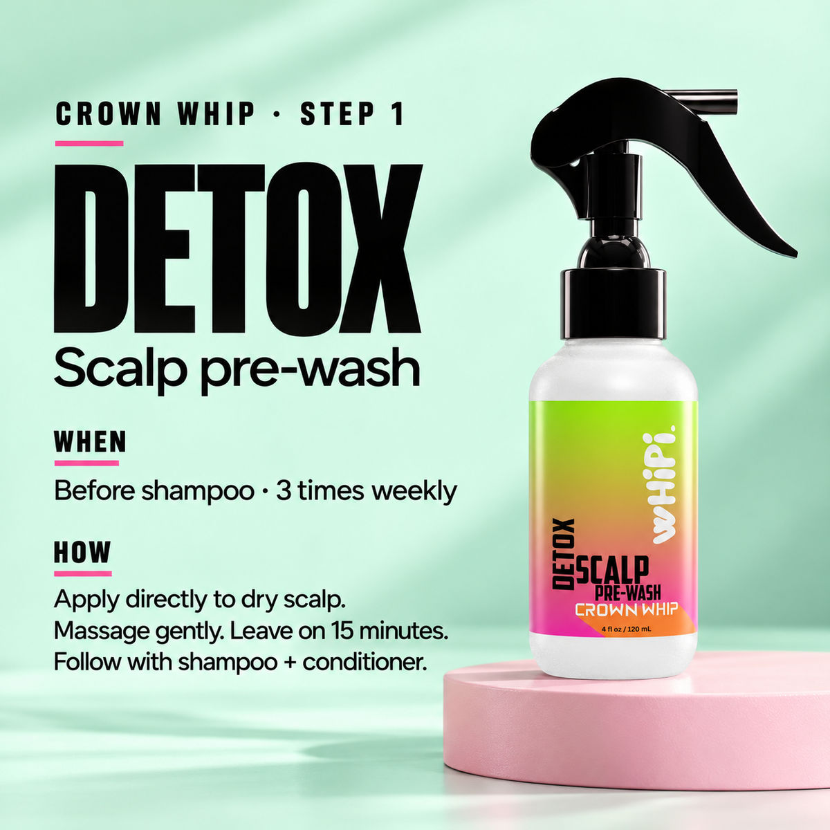 Detox – Crown Whip Scalp Pre-Wash